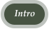 Intro