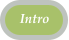 Intro